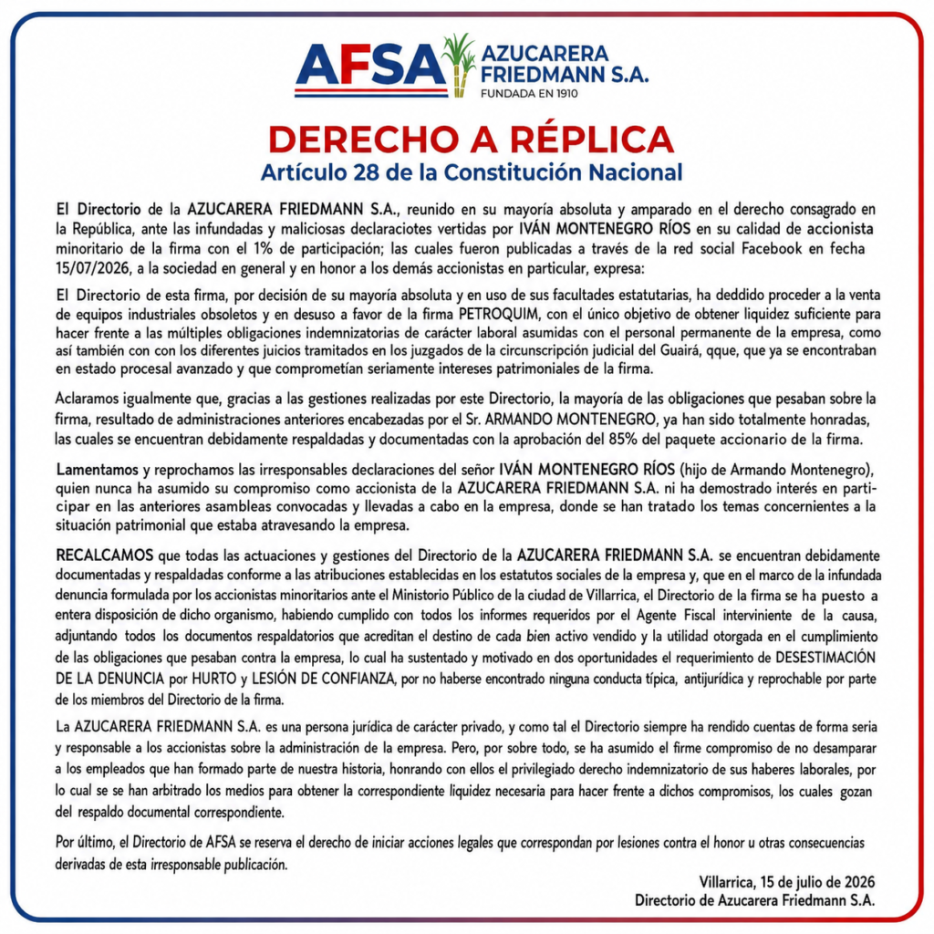 Comunicado oficial del directorio de Azucarera Friedmann SA en ejercicio del derecho a réplica.